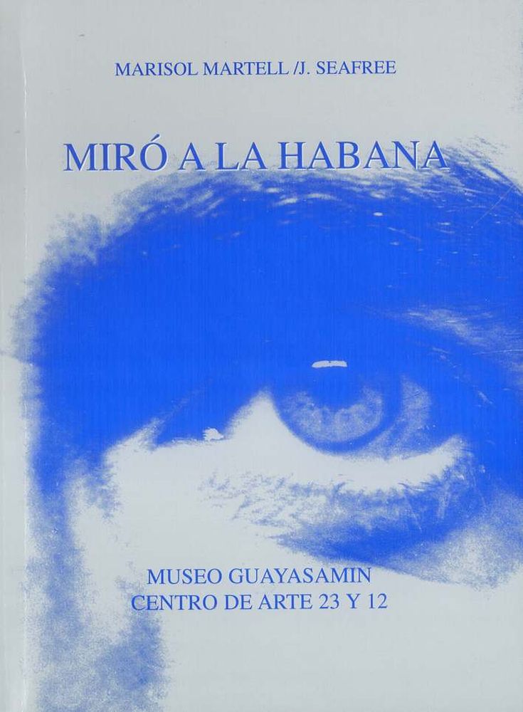 ANTONI MIRÓ A LA HABANA